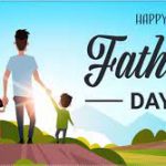 Happy Fathers Day 2022: Wishes, Images, Quotes