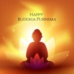 Buddha Purnima 2022 : Wishes, Quotes, Messages