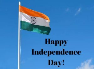 Happy Independence Day 2022 Wishes, Whats App Status, Images