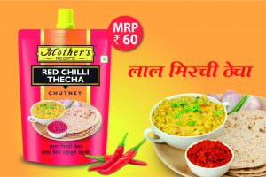 Mother’s Recipe launches local favourite Spicy Red Chilli Thecha in Maharashtra