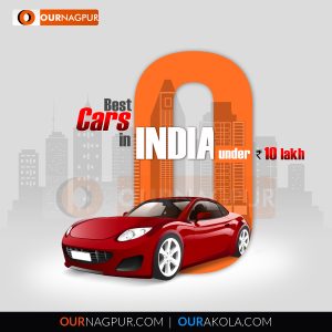 Best Cars in India Under Rs. 10 lakh