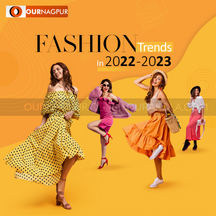 Fashion Trends in 2022/2023