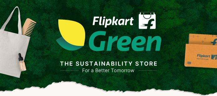 Flipkart launches ‘Flipkart Green’, an e-store for sustainable products