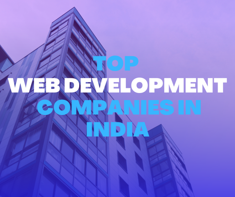 Top 10 Website Development Companies in India 2024