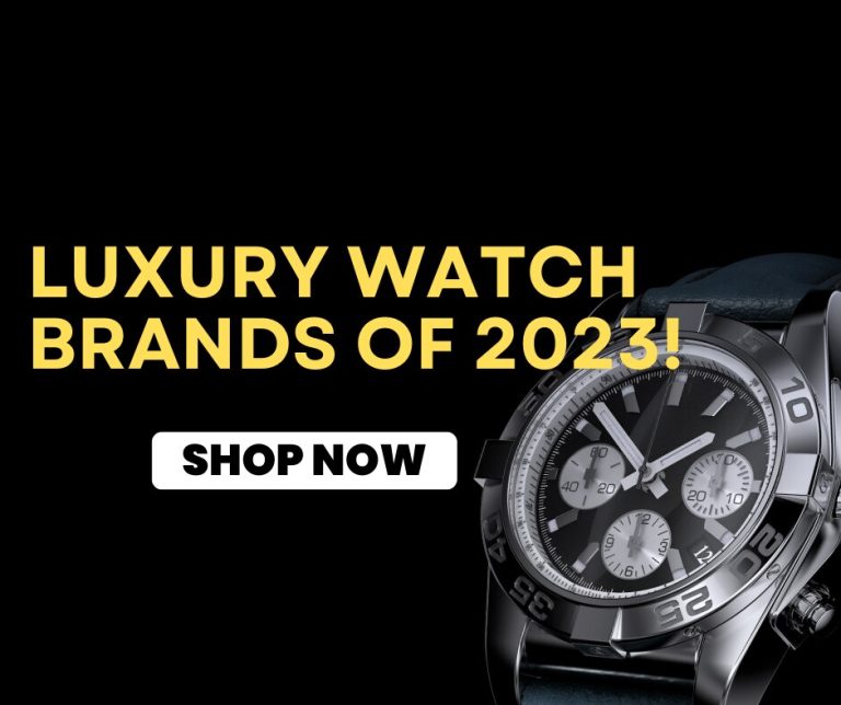 Top 30 Luxury Watch Brands of 2024!