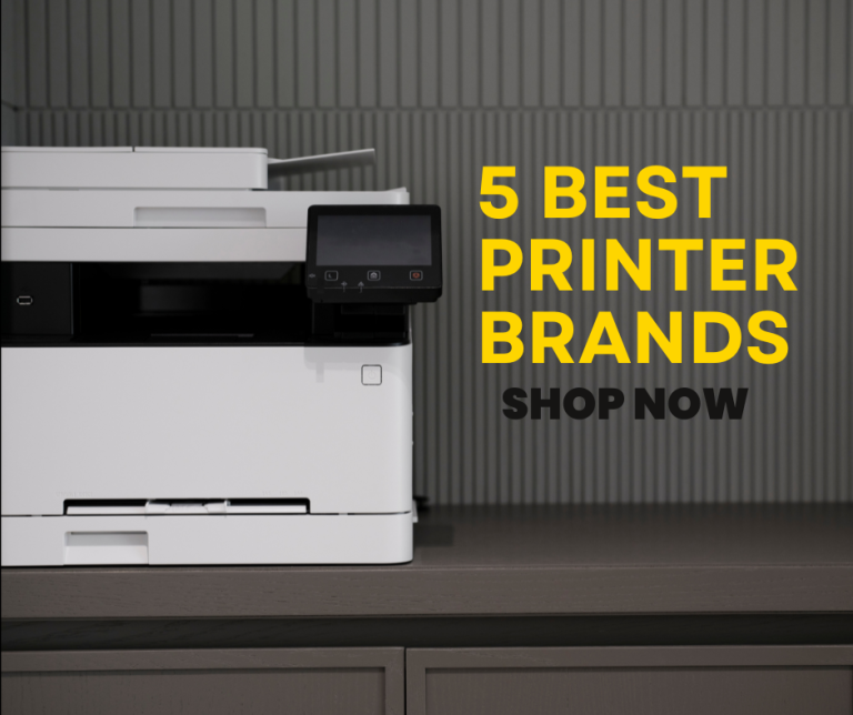 5 Topmost Printer Brands (2024)