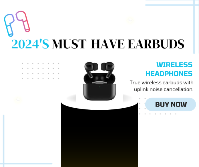 Top Earbuds to Buy in 2024
