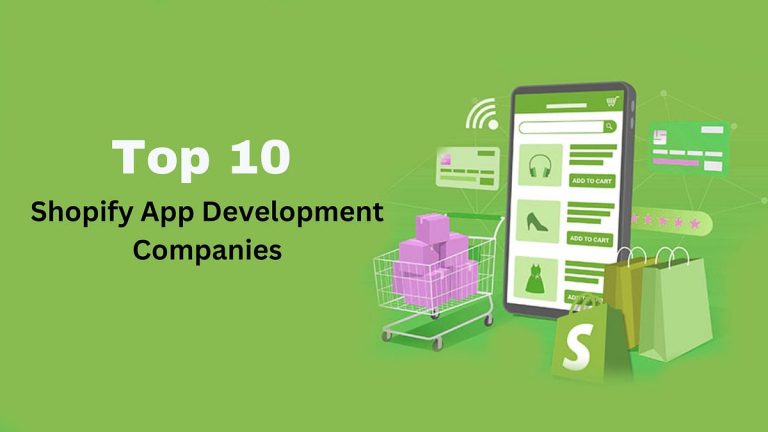 Top 10 Shopify app development companies in USA