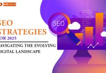 SEO Strategies for 2025: Navigating the Evolving Digital Landscape